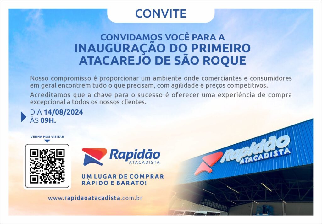 Inauguração do Rapidão Atacadista